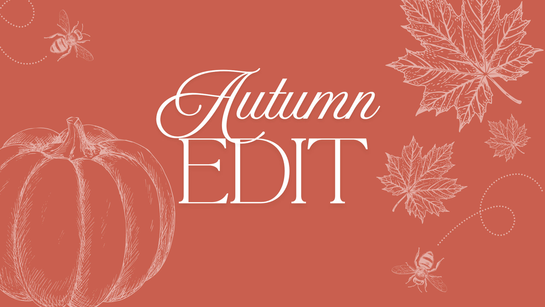 Autumn Edit